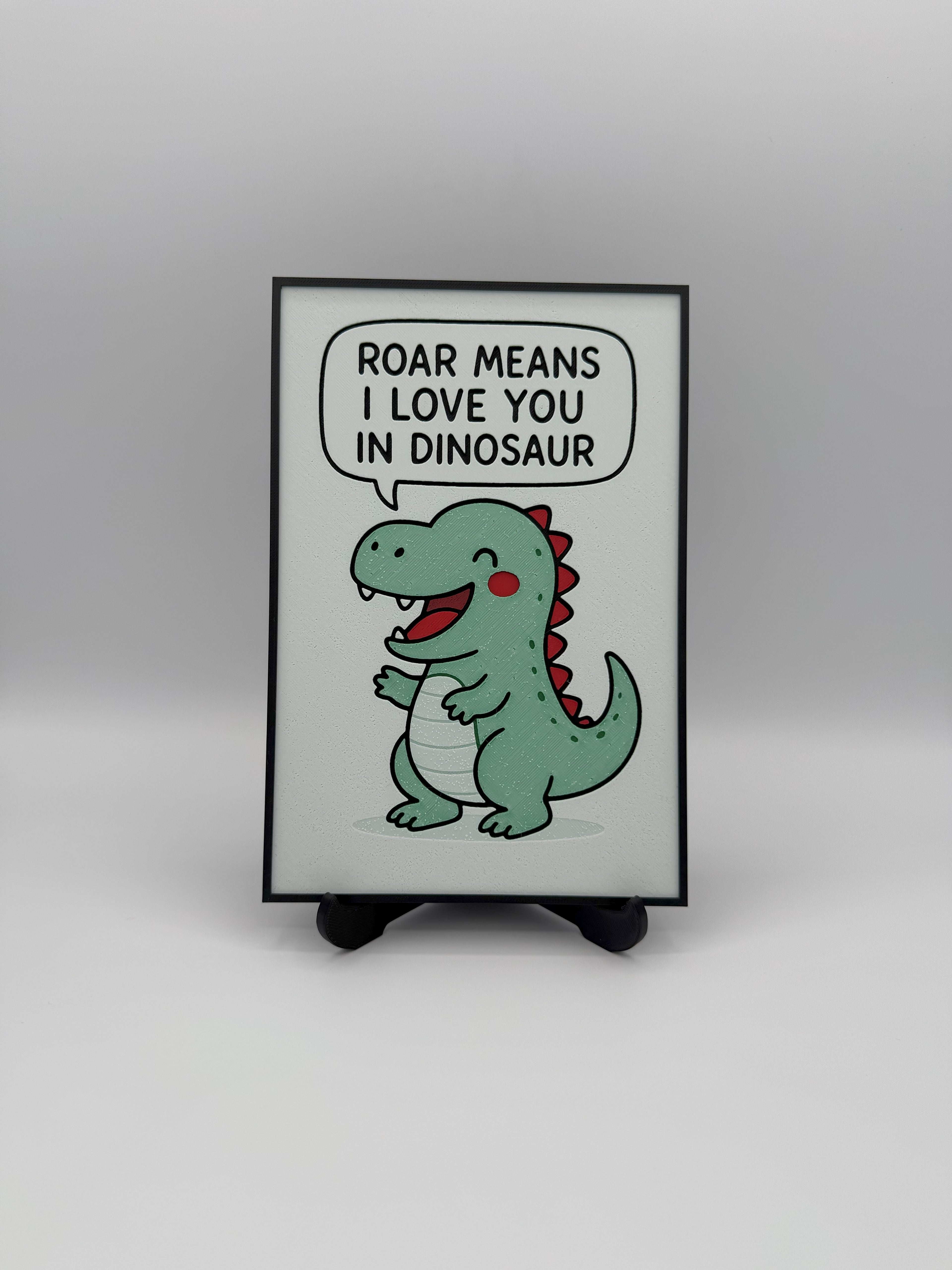 Dino ROAR Means I Love You