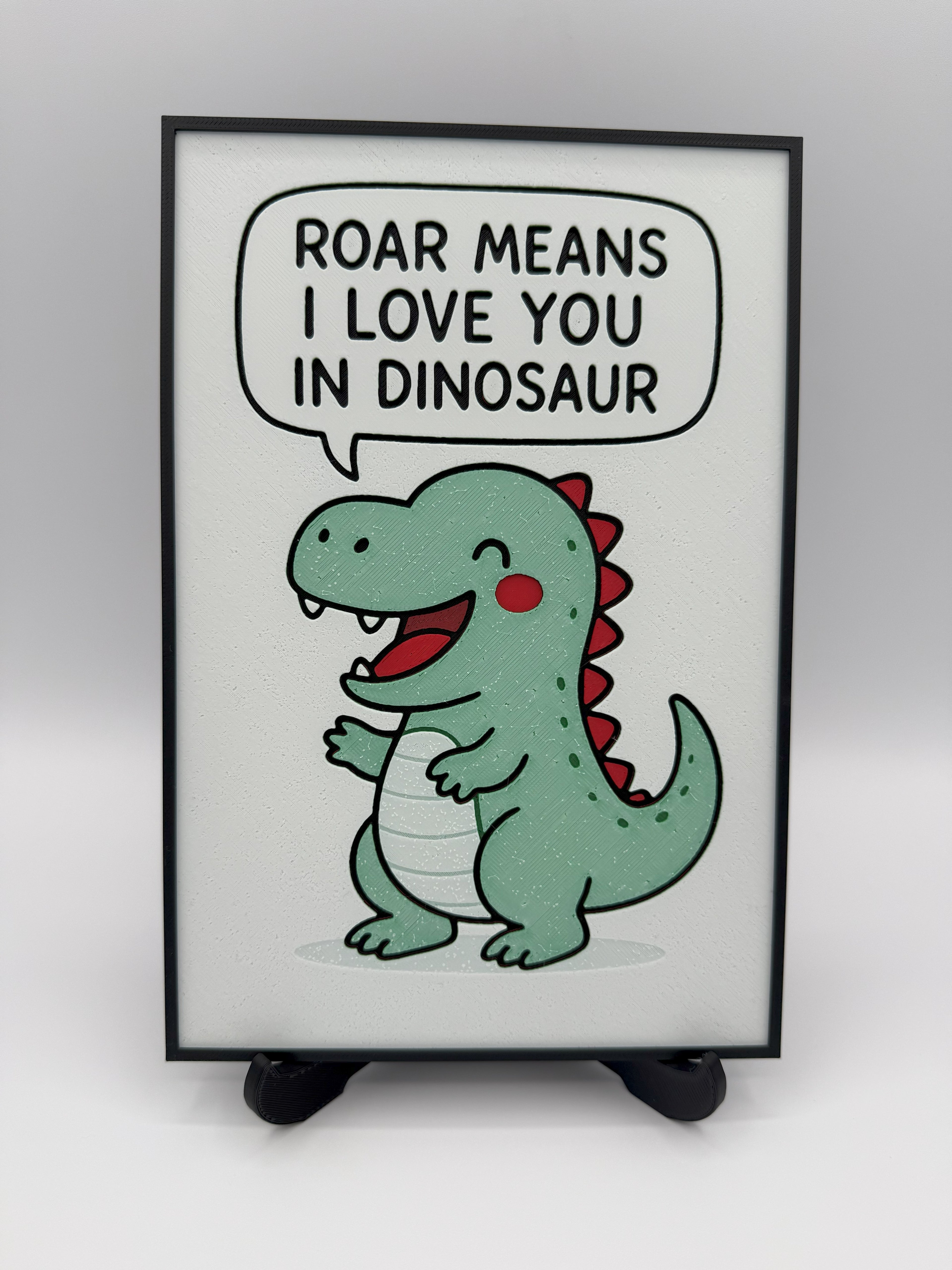 Dino ROAR Means I Love You