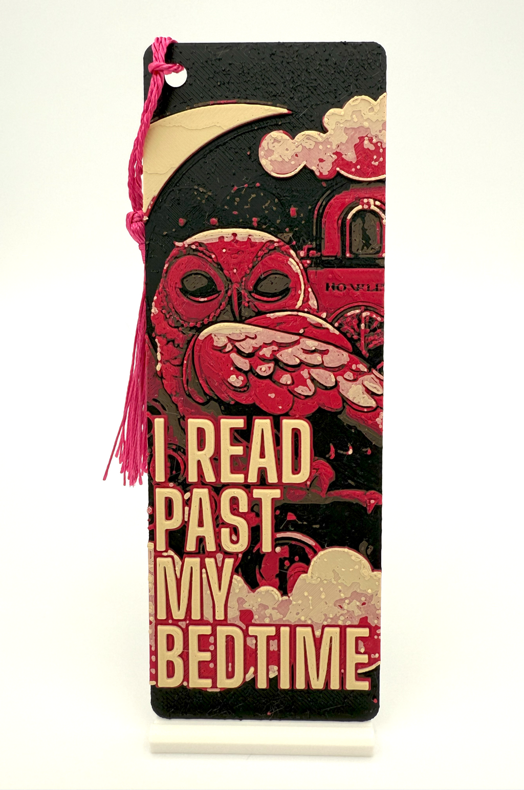 Bookmark  - I read past my bedtime with Tassel
