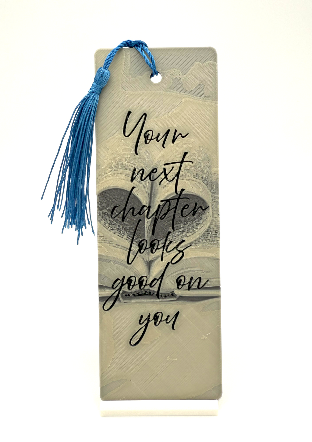 Bookmark - Your next chapter looks good on you with Tassel